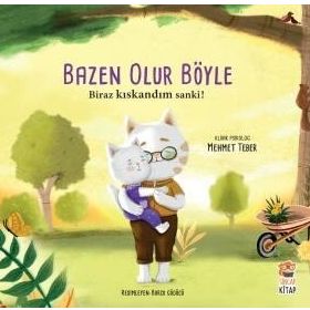 Bazen Olur Böyle Biraz Kıskandım Sanki - Sincap Kitap Yayınları