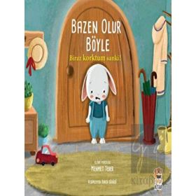 Bazen Olur Böyle Biraz Kızdım Sanki - Sincap Kitap Yayınları