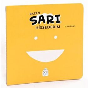 Bazen Sarı Hissederim Canizales