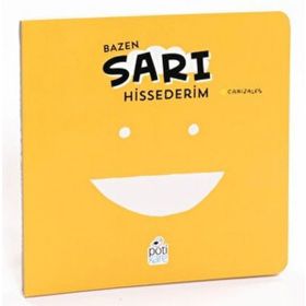 Bazen Sarı Hissederim Canizales