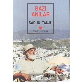 BAZI ANILAR - SADUN TANJU