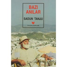 BAZI ANILAR - SADUN TANJU