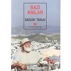 BAZI ANILAR - SADUN TANJU