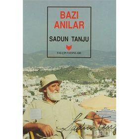 BAZI ANILAR - SADUN TANJU