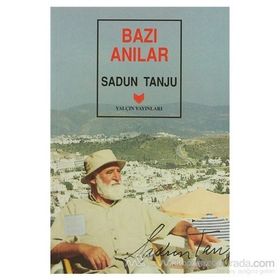 BAZI ANILAR - SADUN TANJU