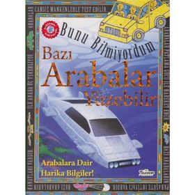 Bazı Arabalar Yüzebilir - Bunu Bilmiyordum - Flowerpot Press - Teleskop Popüler Bilim