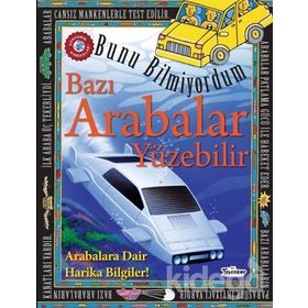 Bazı Arabalar Yüzebilir - Bunu Bilmiyordum - Flowerpot Press - Teleskop Popüler Bilim