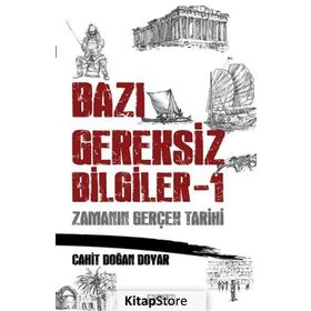 Bazı Gereksiz Bilgiler 1 - Cahit Doğan Doyar