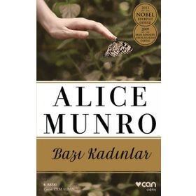 BAZI KADINLAR - ALICE MUNRO