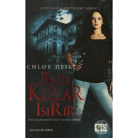 BAZI KIZLAR ISIRIR - CHLOE NEILL