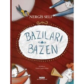 Bazıları Bazen-Nergis Seli