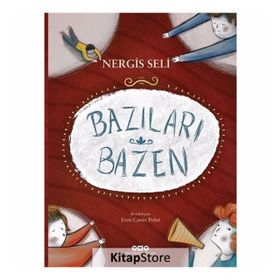 Bazıları Bazen-Nergis Seli