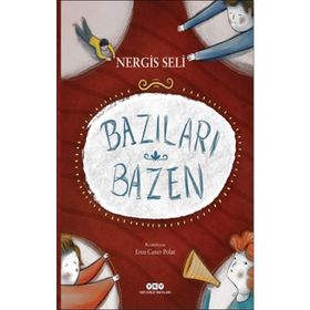 Bazıları Bazen-Nergis Seli