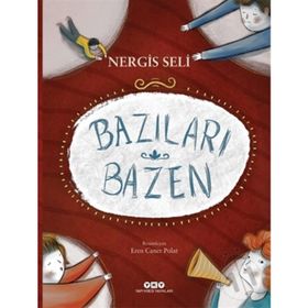 Bazıları Bazen-Nergis Seli