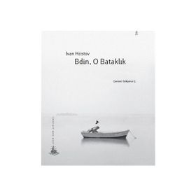 Bdin, O Bataklık - Ivan Hristov