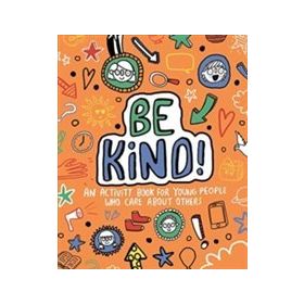 Be Kind! Mindful Kids-Templar Publishing