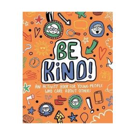 Be Kind! Mindful Kids-Templar Publishing