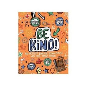 Be Kind! Mindful Kids-Templar Publishing