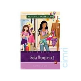 BEACON CADDESI KIZLARI 10 - ŞAKA YAPIYORUM - ANNIE BRYANT