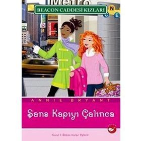 BEACON CADDESI KIZLARI 9 - ŞANS KAPIYI ÇALINCA - ANNIE BRYANT