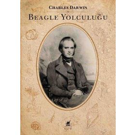 Beagle Yolculuğu - Charles Darwin