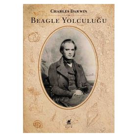 Beagle Yolculuğu - Charles Darwin