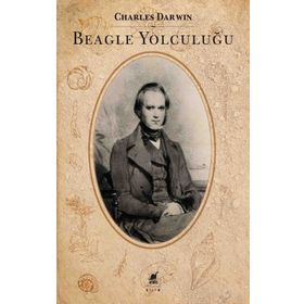 Beagle Yolculuğu - Charles Darwin