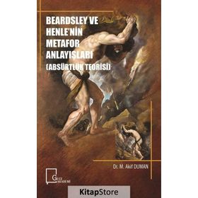 Beardsley ve Henle'nin Metafor Anlayışları - Kolektif
