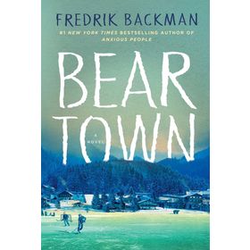 Beartown - Fredrik Backman