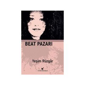 Beat Pazarı - Yeşim Rüzgar