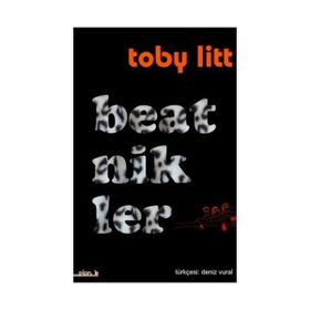 BEATNIKLER BEAT KUŞAĞI´NIN 90´LARA UZANTISI - TOBY LITT
