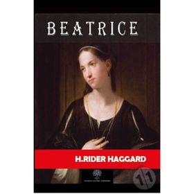 Beatrice - H. Rider Haggard