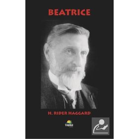 Beatrice - H. Rider Haggard