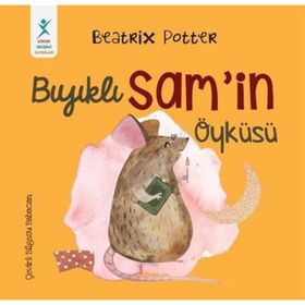 Beatrix Potter Bıyıklı Sam’in Öyküsü