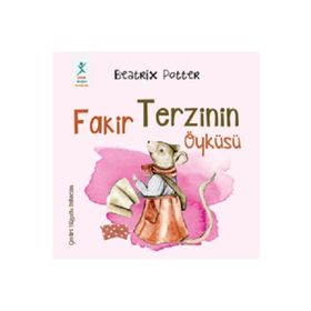 Beatrix Potter Fakir Terzinin Öyküsü
