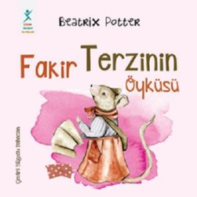 Beatrix Potter Fakir Terzinin Öyküsü