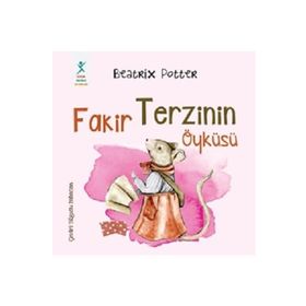 Beatrix Potter Fakir Terzinin Öyküsü