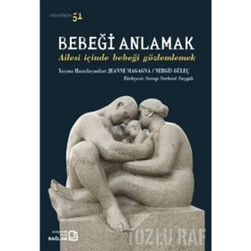 Bebeği Anlamak - Jeanne Magagna Nergis Güleç