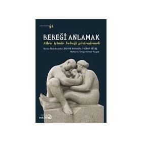 Bebeği Anlamak - Jeanne Magagna Nergis Güleç