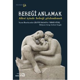 Bebeği Anlamak - Jeanne Magagna Nergis Güleç