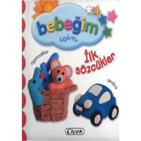 Bebeğim İçin - İlk Sözcükler - kollektif
