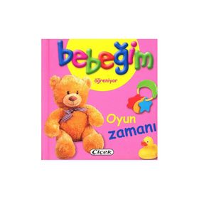Bebeğim Öğreniyor - Oyun Zamanı - kollektif