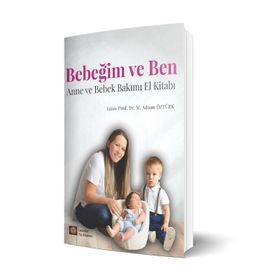 Bebeğim ve Ben - İstanbul Tıp Kitabevi