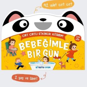Bebeğimin Bir Günü - Cırt Cırtlı Etkinlik Kitabım 18-24 Ay - Büşra Türeli Özçelik