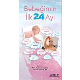 Bebeğimin İlk 24 Ayı - Nobel Tıp Kitabevleri