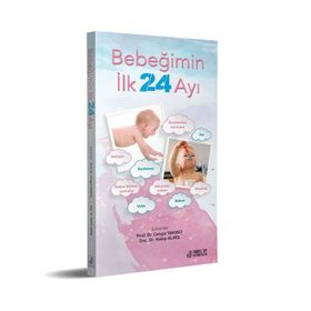 Bebeğimin İlk 24 Ayı - Nobel Tıp Kitabevleri