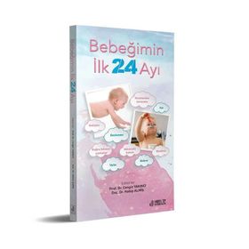 Bebeğimin İlk 24 Ayı - Nobel Tıp Kitabevleri