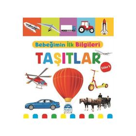 Bebeğimin İlk Bilgileri Taşıtlar Mine Sultan Ünver
