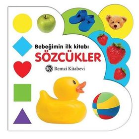 Bebeğimin İlk Kitabı Sözcükler - Ömer Erduran