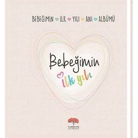 Bebeğimin İlk Yılı Anı Albümü - kollektif